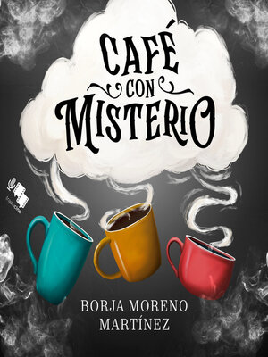 cover image of Café con misterio